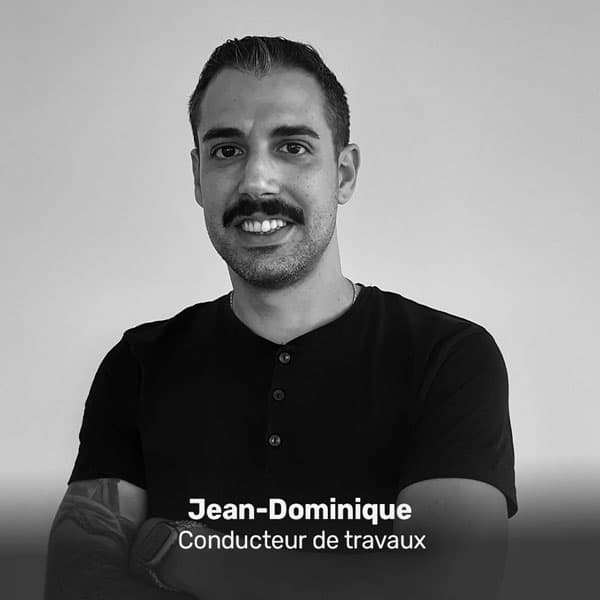 Portrait de Jean-Dominique, Conducteur de travaux chez VERTIGE